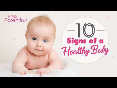 10 Signs Your Baby is Healthy