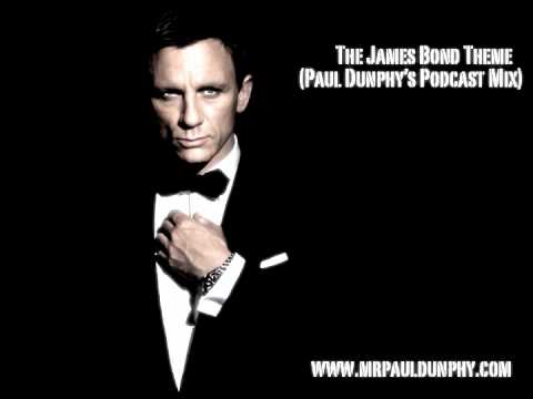The James Bond Theme (Mr Paul Dunphy's Podcast Mix)
