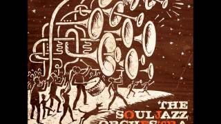 The Souljazz Orchestra - People, People (Original Version)
