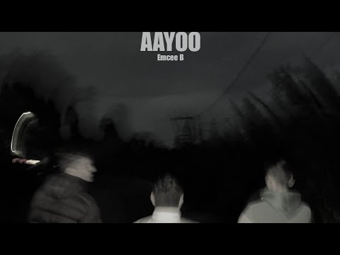 "AAYOO"// EMCEE B // PROD BY ICZBEATS