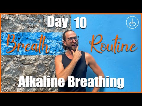 Day 10: Alkaline Breathing | 30 Day Breath Routine thumbnail