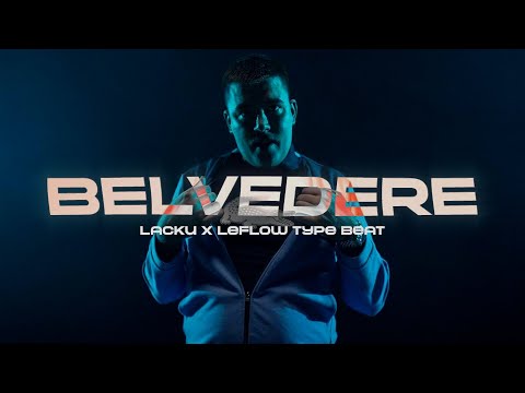 [SOLD] Lacku x LeFlow Type Beat "BELVEDERE" | Balkan Instrumental 2024