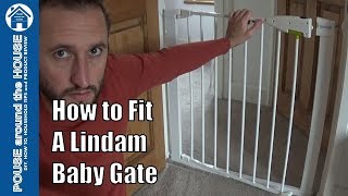How to fit a Lindam baby gate. Lindam pressure fit safety gate assembly.