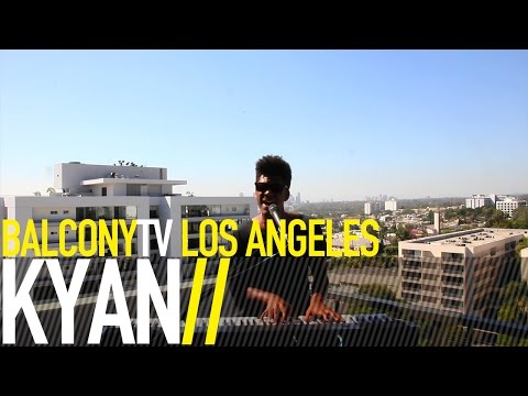 KYAN - RATHER BE WITH YOU (BalconyTV)