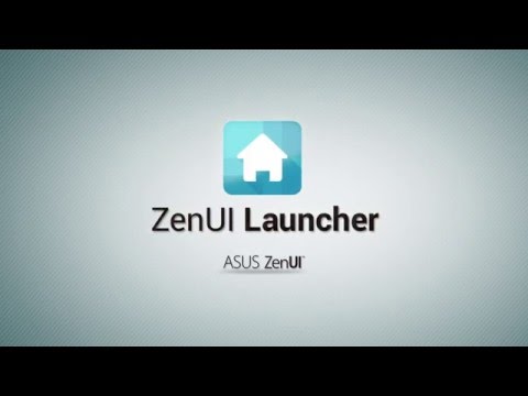 Видео ZenUI Launcher