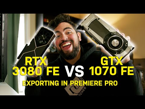 GTX 1070 FE VS RTX 3080 FE: Exporting in Premiere Pro