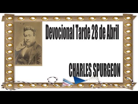 Devocional/Charles Spurgeon/Tarde 28 de Abril - Ezequiel 3:7