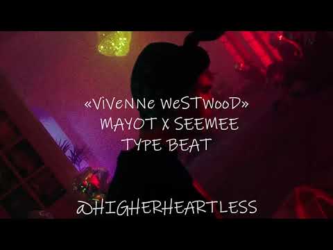 [FREE] MAYOT X SEEMEE Type Beat "VIVIENNE WESTWOOD" (prod. heartless + vmazan)