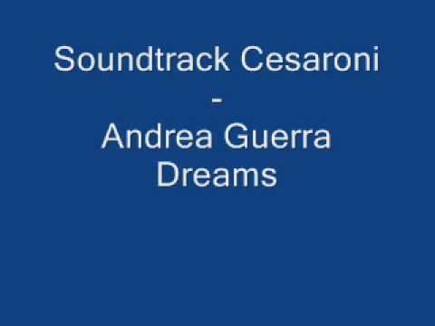 Cesaroni Soundtrack Andrea Guerra - Dreams