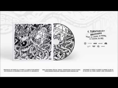 DJ Ace - Turntablist brothers feat. DJ VaZee, DJ Noriz, DJ Danek, DJ Ike (prod. Bodziers) CUT ADDIX