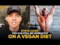 Steve Cook: You Can Still Be Unhealthy On A Vegan Diet