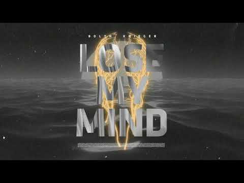 Bolth & KRIEGER - Lose My Mind