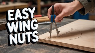 How to make a wing nut in 5 minutes!