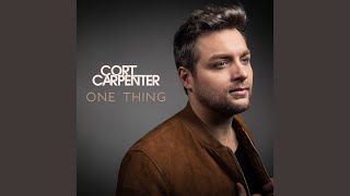 Cort Carpenter One Thing