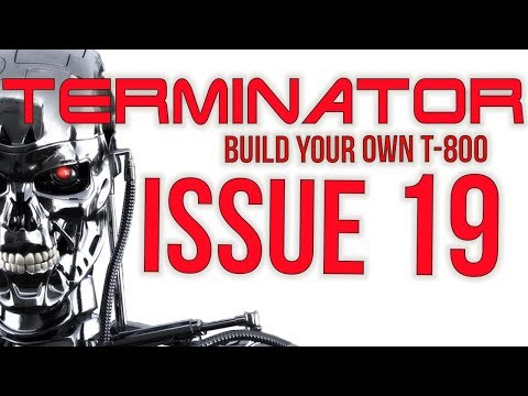 Build your Own Terminator Issue 19 by Hachette - chefhawk - HD