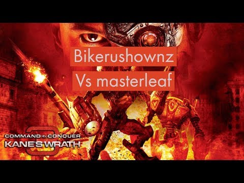 C&C3: Kane's Wrath 1vs1 - Bikerushownz vs Masterleaf FPVoD#4