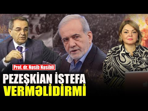 Pezeşkian istefa verməlidirmi - Prof. dr. Nəsib Nəsibli ilə Turan Masası - CANLI