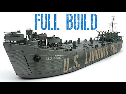 1/350 U. S. Landing Ship [AFV CLUB] - FULL BUILD