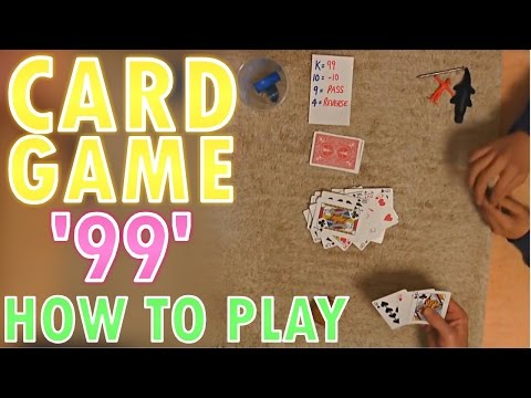 Card Game '99' (How To Play)
