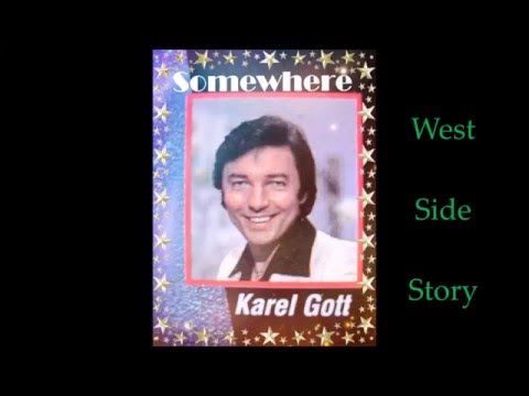 Karel ⭐⭐   Gott    Somewhere