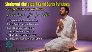 Download lagu SHOLAWAT CINTA PENUH AIR MATA DARI KAMI SANG PENDOSA YANG MERINDU #sholawat #sholawatsedih #allah mp3 Download lagu SHOLAWAT CINTA PENUH AIR MATA DARI KAMI SANG PENDOSA YANG MERINDU #sholawat #sholawatsedih #allah mp3