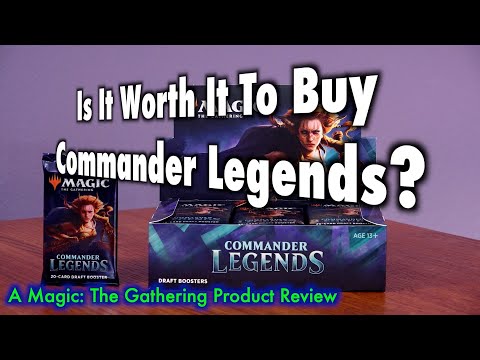 Is It Worth It To Buy Commander Legends? MTG Product Review