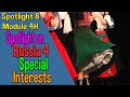 Spotlight 8 Spotlight On Russia 4 Special Interests