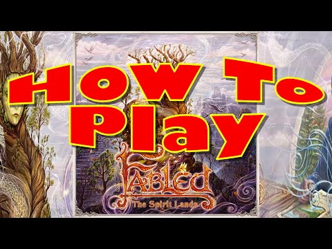 How to Play - Fabled The Spirit Lands.