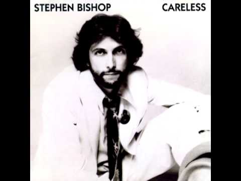 Stephen Bishop - Careless - Full Album