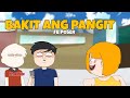 Bakit Ang Pangit | Pinoy Animation