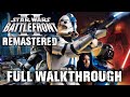 Star Wars Battlefront 2 2005 Remastered Full Campaign Walkthrough Gameplay Longplay 4K 60