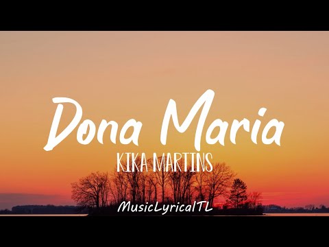 Dona Maria - Kika Martins (Cover + Lyrics)