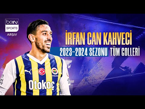 İrfan Can Kahveci'nin 2023-2024 Sezonundaki Tüm Golleri | Fenerbahçe - Trendyol Süper Lig