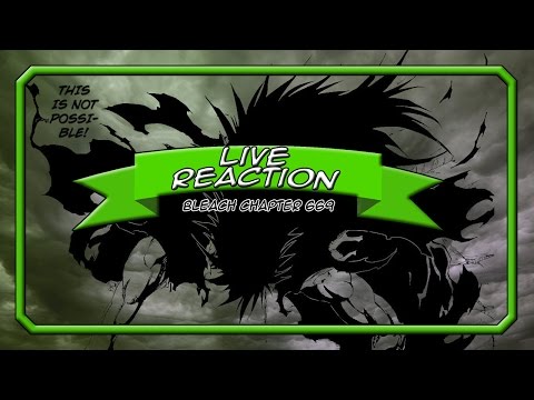 Bleach Chapter 669 Live Reaction - The Demon
