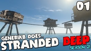 Stranded Deep Gameplay S02E01 - &quot;SEA FORTRESS! NEW UPDATE! NEW SEASON!!!&quot;
