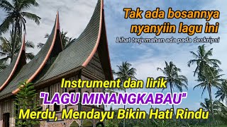Download lagu MINANGKABAU TANAH NAN DEN CINTO INSTRUMENT & LYRIC || Merdu mendayu paling disukai di Indonesia mp3 Download lagu MINANGKABAU TANAH NAN DEN CINTO INSTRUMENT & LYRIC || Merdu mendayu paling disukai di Indonesia mp3
