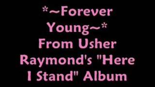 Me Singing Usher's "Forever Young" {MY COVER}