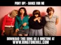 Pony Up!   Dance For Me