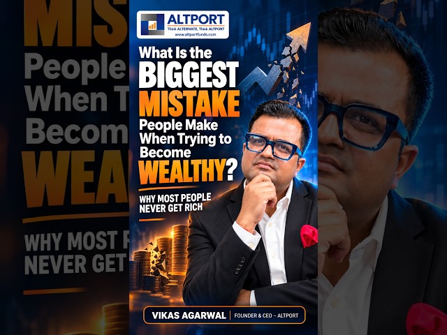 The Biggest Mistake People Make While Trying to Become Wealthy! 💰