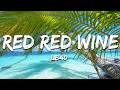 UB40 Red Red Wine Lyrics
