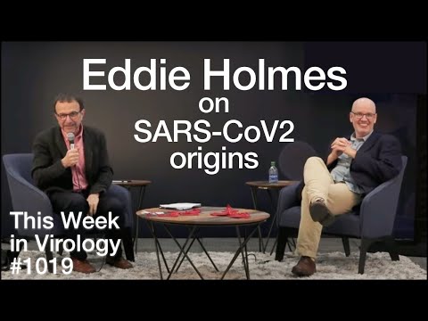 TWiV 1019: Eddie Holmes on SARS-CoV-2 origins