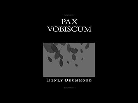 Pax Vobiscum by Henry Drummond — free full audiobook