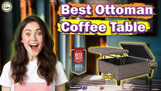 ✅ Top 5: Best Ottoman Coffee Table [best lift top coffee table] { Reviews }