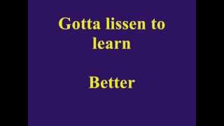 Dr. John - Lissen - Gotta lissen to learn. Better know to lissen