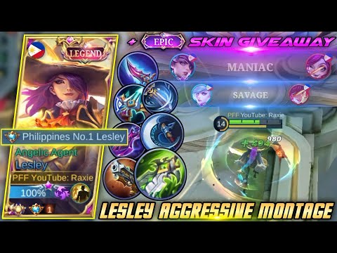 AGGRESSIVE LESLEY MONTAGE & MIYA SAVAGE! BY RAXIE "TOP GLOBAL LESLEY" + EPIC SKIN GIVEAWAY - MLBB