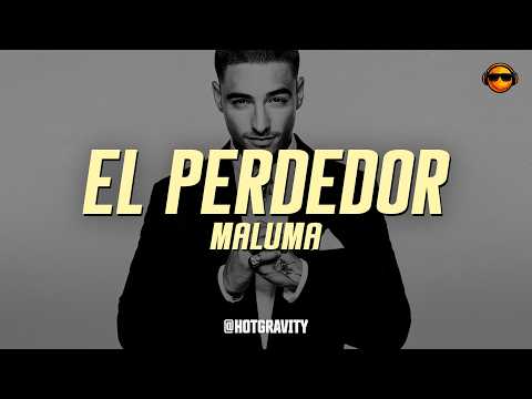 Maluma - El Perdedor || Vídeo con letra