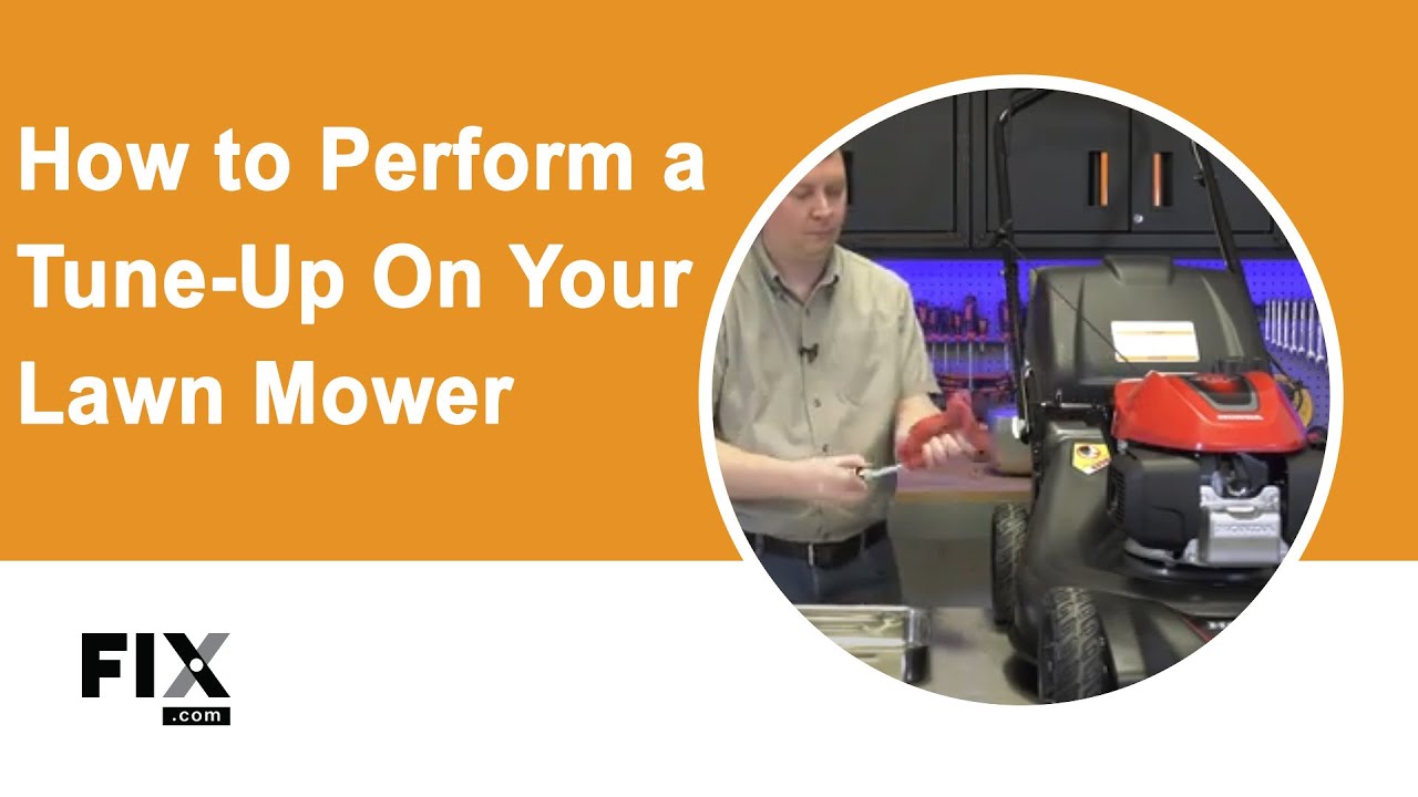 LAWN MOWER REPAIR: How to Perform a Tune-Up on Your Lawn Mower | FIX.com