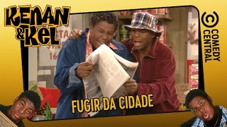 Fugir da Cidade | Kenan e Kel