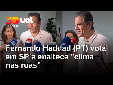 Fernando Haddad (PT) vota em SP e enaltece “clima excelente” nas ruas