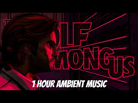 The Wolf Among Us - Ambient Game Sound ASMR - Chill With The Big Bad Wolf - 1 Hour